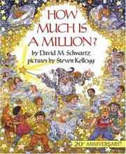 Cover of: How much is a million? by David M. Schwartz