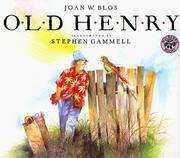 Cover of: Old Henry by Joan W. Blos