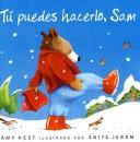 Cover of: Tú puedes hacerlo, Sam by Amy Hest, Amy Hest