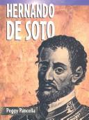 Cover of: Hernando de Soto | Peggy Pancella