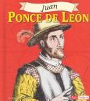 Cover of: Juan Ponce de León by Marc Tyler Nobleman