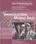 Cover of: Immigration from the Middle East by Sheila Smith Noonan