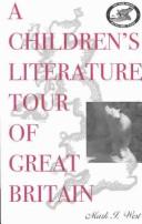 Cover of: A children's literature tour of Great Britain