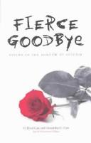 Cover of: Fierce goodbye by G. Lloyd Carr