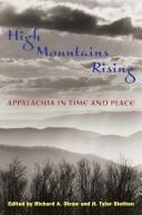 Cover of: High mountains rising: Appalachia in time and place