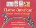 Cover of: Native American picture books of change