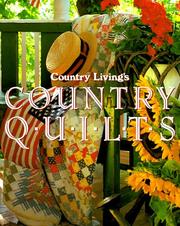 Cover of: Country living's country quilts by Eleanor Levie