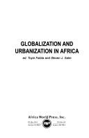 Cover of: Globalization and urbanization in Africa