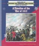 Cover of: A timeline of the War of 1812