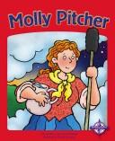 Cover of: Molly Pitcher