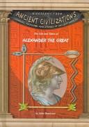 Cover of: The life and times of Alexander the Great