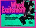 Cover of: Wheel excitement