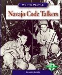 Cover of: Navajo code talkers