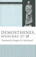Cover of: Demosthenes, speeches 27-38