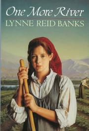 Cover of: One more river by Lynne Reid Banks