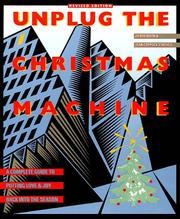 Cover of: The leader's guide to the Unplug the Christmas machine workshop : help your group create a joyful, stress-free Holiday