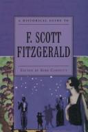 Cover of: A historical guide to F. Scott Fitzgerald by edited by Kirk Curnutt.