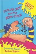 Cover of: Foolish Jack and the bean stack