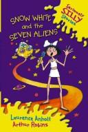 Snow White and the Seven Aliens