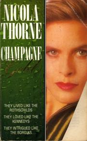 Cover of: Champagne Gold by Nicola Thorne, Nicola Thorne