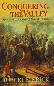 Cover of: Conquering the valley: Stonewall Jackson at Port Republic