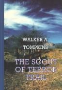 Cover of: The scout of Terror Trail by Walker A. Tompkins