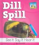 Cover of: Dill spill