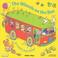 Cover of: The wheels on the bus go round and round
