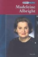 Cover of: Madeleine Albright by Kerry Acker