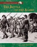 Cover of: The battle of the Alamo by Clifton, Gunderson & Co.