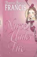 Cover of: Nurse under fire