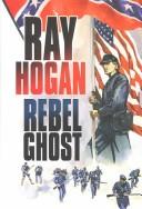 Cover of: Rebel ghost