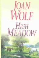 Cover of: High meadow