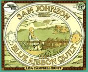 Cover of: Sam Johnson and the Blue Ribbon Quilt by Lisa Campbell Ernst