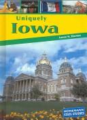 Cover of: Uniquely Iowa