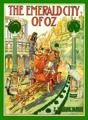 Cover of: The  emerald city of Oz by L. Frank Baum