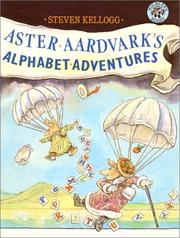 Cover of: Aster Aardvark's Alphabet Adventures