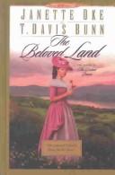 Cover of: The beloved land by Janette Oke