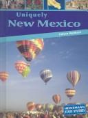 Cover of: Uniquely New Mexico