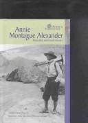 Cover of: Annie Montague Alexander: naturalist and fossil hunter