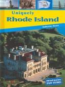 Cover of: Uniquely Rhode Island by Katie Moose