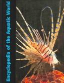 Cover of: Encyclopedia of the aquatic world. by 