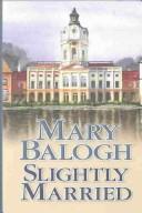 Cover of: Slightly Married by Mary Balogh