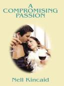 Cover of: A compromising passion