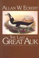 Cover of: The last great auk: a novel