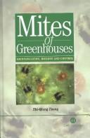 Mites of greenhouses by Zhi-Qiang Zhang