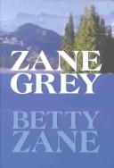 Cover of: Betty Zane by Zane Grey