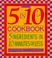 Cover of: Five in Ten Cookbook