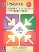 Cover of: Longman preparation course for the TOEFL test: the paper test