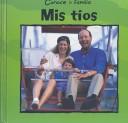 Cover of: Mis tíos by Mary Auld